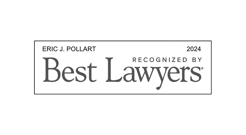 Eric J. Pollart recognized by Best Lawyers 2024